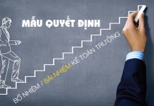 Mẫu quyết định bổ nhiệm kế toán trưởng và cách thực hiện Mẫu quyết định bổ nhiệm kế toán trưởng